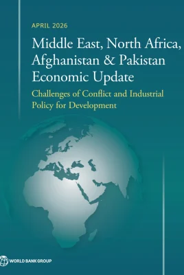 Middle East, North Africa, Afghanistan and Pakistan Economic Update, April 2026
