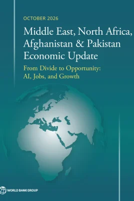 Middle East, North Africa, Afghanistan and Pakistan Economic Update, October 2026